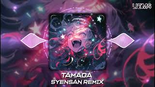 TAMADA  SYENSAN REMIX  SINGLE TRACK RELEASE [upl. by Auberbach297]