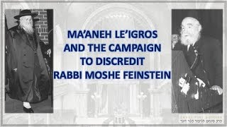 THE CAMPAIGN TO DISCREDIT RABBI MOSHE FEINSTEIN [upl. by Atinram]