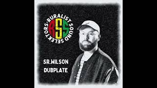 Ruralist Sound x Sr Wilson Dubplate [upl. by Sudbury]