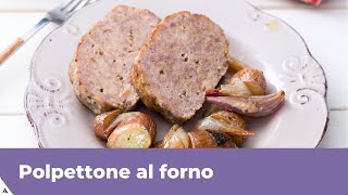 POLPETTONE AL FORNO CON PATATE Ricetta facilissima [upl. by Vogeley]