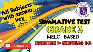 GRADE 3 Summative Test Quarter 1 for Modules 13  All Subjects [upl. by Dlanar]