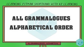 All Grammalogues Dictation Alphabetical Order Pitman Shorthand  KZ Learning [upl. by Ylesara974]