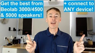 How to connect Bang and Olufsen Beolab 3000 4500 and 5000 speakers to any device The full guide [upl. by Britte]