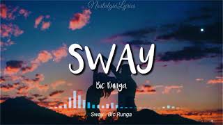 Sway Lyrics  Bic Runga [upl. by Quick]