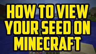 How To Find Your World Seed In Minecraft IN 1 MINUTE  Minecraft World Seed Tutorial 110 PC [upl. by Aicaca]