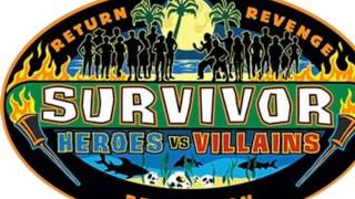 Survivor Heroes vs Villains Season 20 Theme Song [upl. by Vadnee]