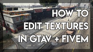 How to Edit and Replace Textures in GTAV  FiveM [upl. by Maclean]