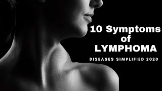 10 SYMPTOMS OF LYMPHOMA [upl. by Leibrag]