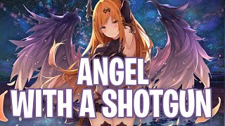 Nightcore  Angel With A Shotgun Female Version [upl. by Let152]