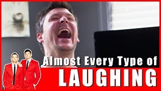 Almost Every Type of Laughing [upl. by Nenad253]