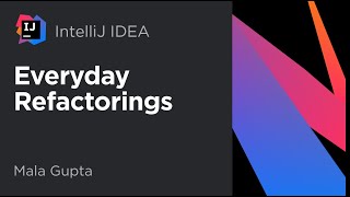 IntelliJ IDEA Everyday Refactorings [upl. by Seaman]