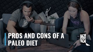 Pros and Cons of a Paleo Diet [upl. by Yzus]