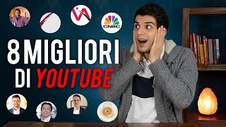 8 Canali YouTube di Finanza che DOVETE Assolutamente Seguire [upl. by Guimond346]