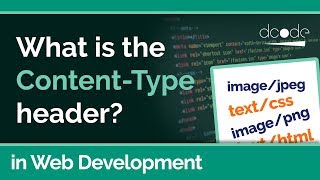 The ContentType Header Explained with examples  Web Development Tutorial [upl. by Ritz]