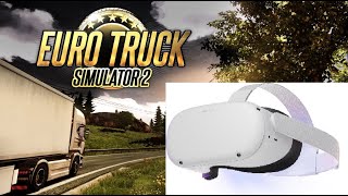 Гайд как запустить Euro truck Simulator 2 в VR Oculus Quest 2 [upl. by Aline]