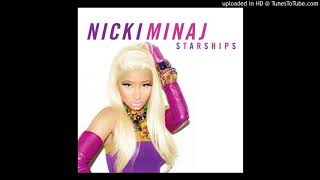 Nicki Minaj  Starships Short Clean Version [upl. by Anilef]