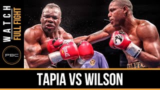 Tapia vs Wilson FULL FIGHT December 8 2015  PBC on FS1 [upl. by Alidus650]