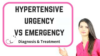 Hypertensive Urgency vs Emergency  Diagnosis and Treatment USMLE amp Medicine Residency [upl. by Kyriako102]