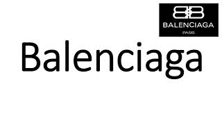 How to Pronounce Balenciaga CORRECTLY [upl. by Airekal344]