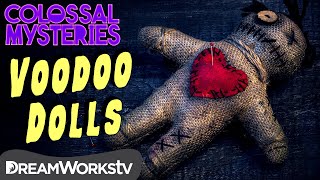 How Do Voodoo Dolls Work  COLOSSAL MYSTERIES [upl. by Jenica171]