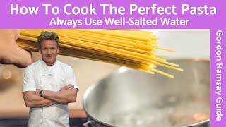 Gordon Ramsays Ultimate Guide How to Keep Pasta from Sticking When Cooking [upl. by Halette352]