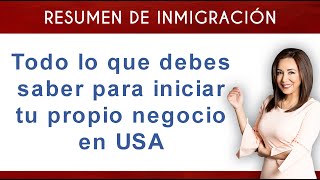 🏭 ¿Cómo iniciar mi propio negocio en Estados Unidos Soy inmigrante  Inmigrando con Kathia [upl. by Aserej]