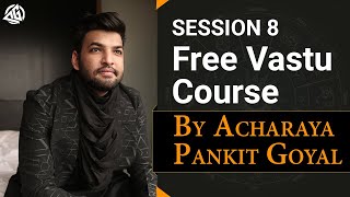 Free vastu course BVC Session 8  Vastu Shastra For home  Best Vastu Course  Become professional [upl. by Zaraf]