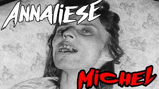 Who Was Anneliese Michel [upl. by Gitel]