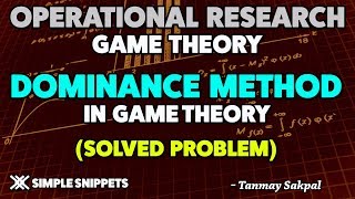 Dominance method in Game Theory Solved Problem  Operations Research [upl. by Axe]