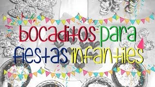 5 Ideas de quotBocaditos pára fiestas infantilesquot by Gaby EVP [upl. by Anthe]