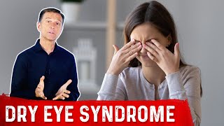 Dry Eye Syndrome Causes Signs and Symptoms Diagnosis and Treatment [upl. by Pax2]