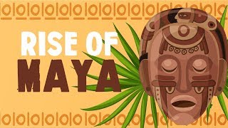 Rise of the Maya [upl. by Willa625]