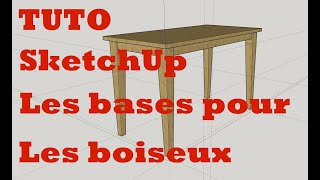 TUTO SketchUp pour débuter  Apprends à dessiner une table de cuisine avec ces assemblages [upl. by Spear245]