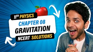 11th Physics NCERT Solutions Oneshot  Chapter 8 Gravitation  Vikrant Kirar [upl. by Cori611]