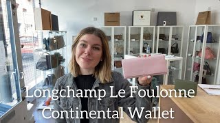 Longchamp Le Foulonne Continental Wallet Review [upl. by Nirrek]