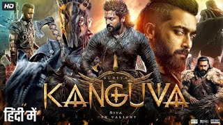 Kanguva 2025 Full South Indian Hindi Dubbed Movie 4K HD  Suriya  Bobby Deol  Disha Patani  DSP [upl. by Alphonso]