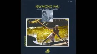 Raymond Fau  Aimer il suffit daimer [upl. by Ainegul]