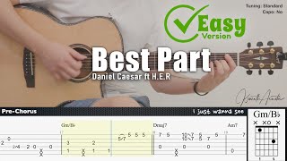 Best Part Easy Version  Daniel Caesar ft HER  Fingerstyle Guitar  TAB  Chords  Lyrics [upl. by Bertsche139]