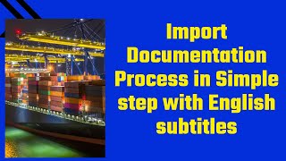 Import Process Explained [upl. by Sadinoel]