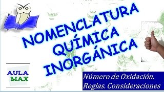 Nomenclatura Química Inorgánica [upl. by Bartholomeo20]