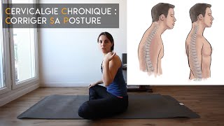 Cervicalgie chronique  Corriger sa posture [upl. by Enohs]