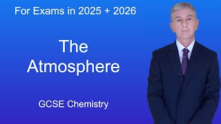 GCSE Chemistry Revision quotThe Atmospherequot [upl. by Jerrine]