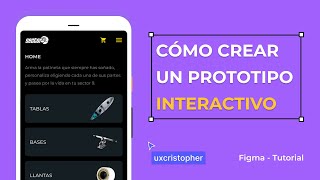 Figma Tutorial  Cómo crear un prototipo interactivo [upl. by Gildea]