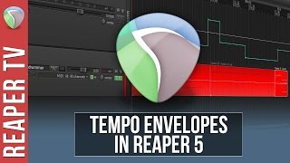 Reaper Manage Your Tempo with Tempo Envelopes [upl. by Elephus]