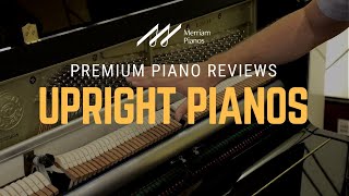 🎹Upright Pianos Everything You Ever Needed to Know About Upright Pianos 2020🎹 [upl. by Neelon]