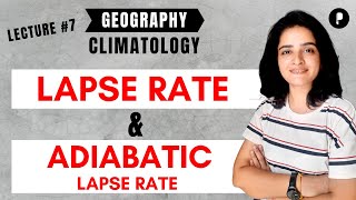 Lapse Rate  Adiabatic Lapse Rate  Types amp Factors  Climatology  Geography by Maam Richa [upl. by Letnohc]