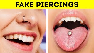 EFFECTIVE BEAUTY HACKS  FAKE PIERCINGS amp TATTOOS [upl. by Nrevel]