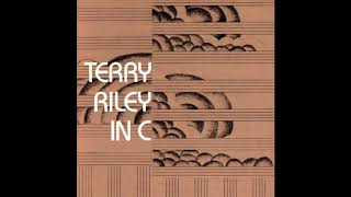 Terry Riley  In C 1968 FULL ALBUM [upl. by Bengt824]