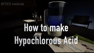 How to make Hypochlorous Acid [upl. by Alarise]