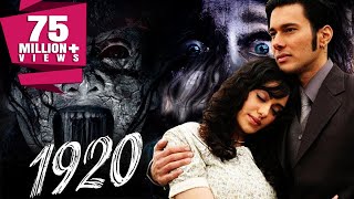 1920 2008 Full Hindi Movie  Rajneesh Duggal Adah Sharma Indraneil Sengupta Anjori Alagh [upl. by Salim459]